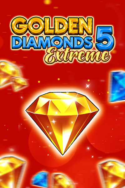 Golden Diamonds 5 Extreme